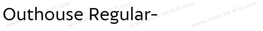 Outhouse Regular字体转换